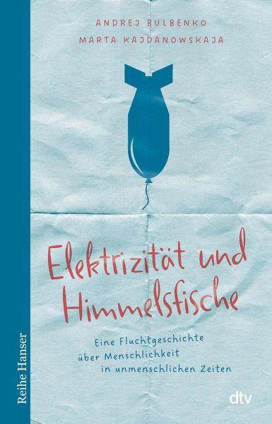 Elektrizität und Himmelsfische dtv