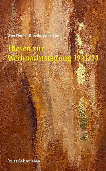 Thesen zur Weihnachtstagung 1923/24 Verlag Freies Geistesleben