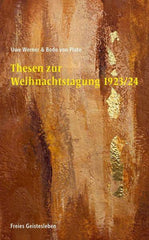 Thesen zur Weihnachtstagung 1923/24 Verlag Freies Geistesleben