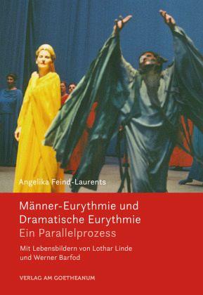 Männer-Eurythmie und Dramatische Eurythmie Verlag am Goetheanum