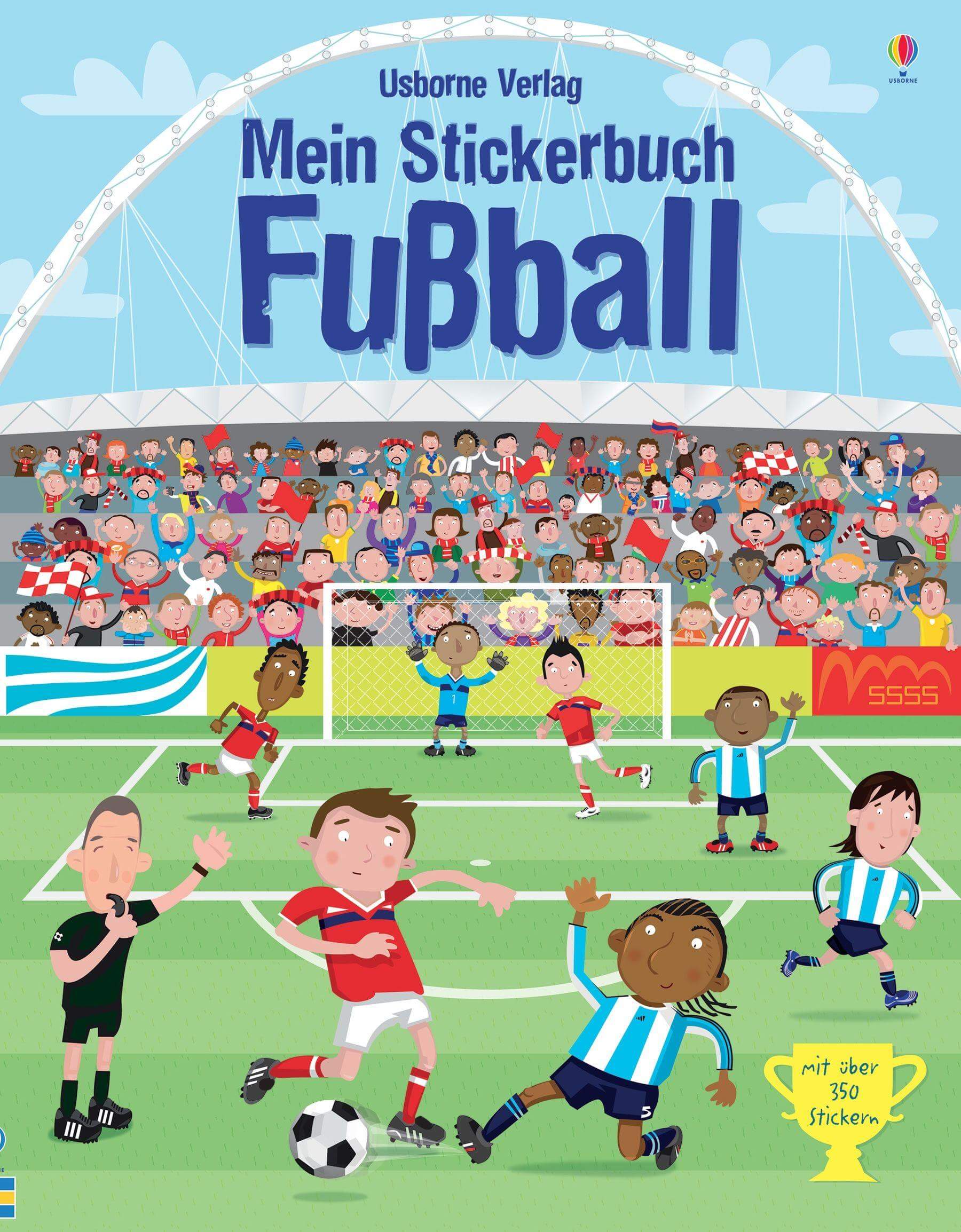 Mein Stickerbuch - Fußball - Mit über 350 Stickern Usborne Verlag