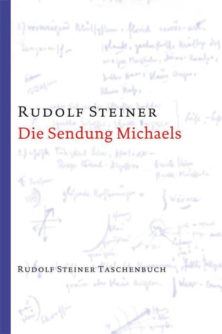 Die Sendung Michaels Rudolf Steiner Verlag