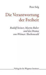 Die Verantwortung der Freiheit Ita Wegman Verlag