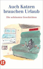 Auch Katzen brauchen Urlaub Insel Verlag