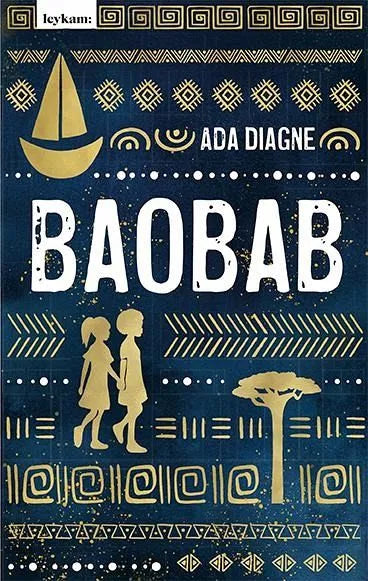 Baobab - Die Legende vom Baum der Erinnerungen - 9783701183715 Leykam