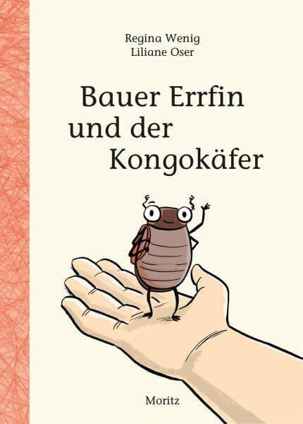 Bauer Errfin und der Kongokäfer Moritz Verlag