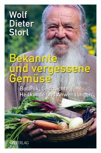 Bekannte und vergessene Gemüse - www. kunstundspiel .de 9783039021208