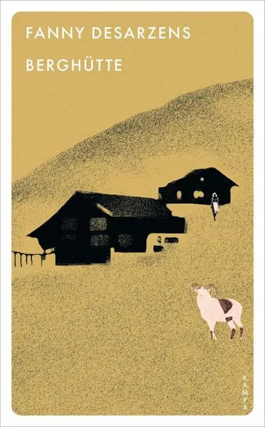 Berghütte - Taschenbuchausgabe - 9783311150992 Kampa Verlag