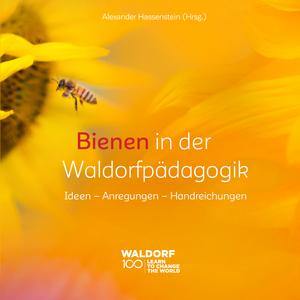 Bienen in der Waldorfpädagogik Edition Waldorf