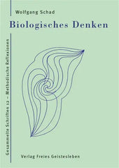 biologisches-denken-gesammelte-schriften-12-methodische-reflexionen-kunstundspiel-1 - kunstundspiel 