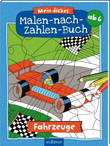 Mein dickes Malen-nach-Zahlen-Buch - Fahrzeuge ars edition