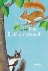 Das Eichhörnchenjahr - www. kunstundspiel .de 9783715207254