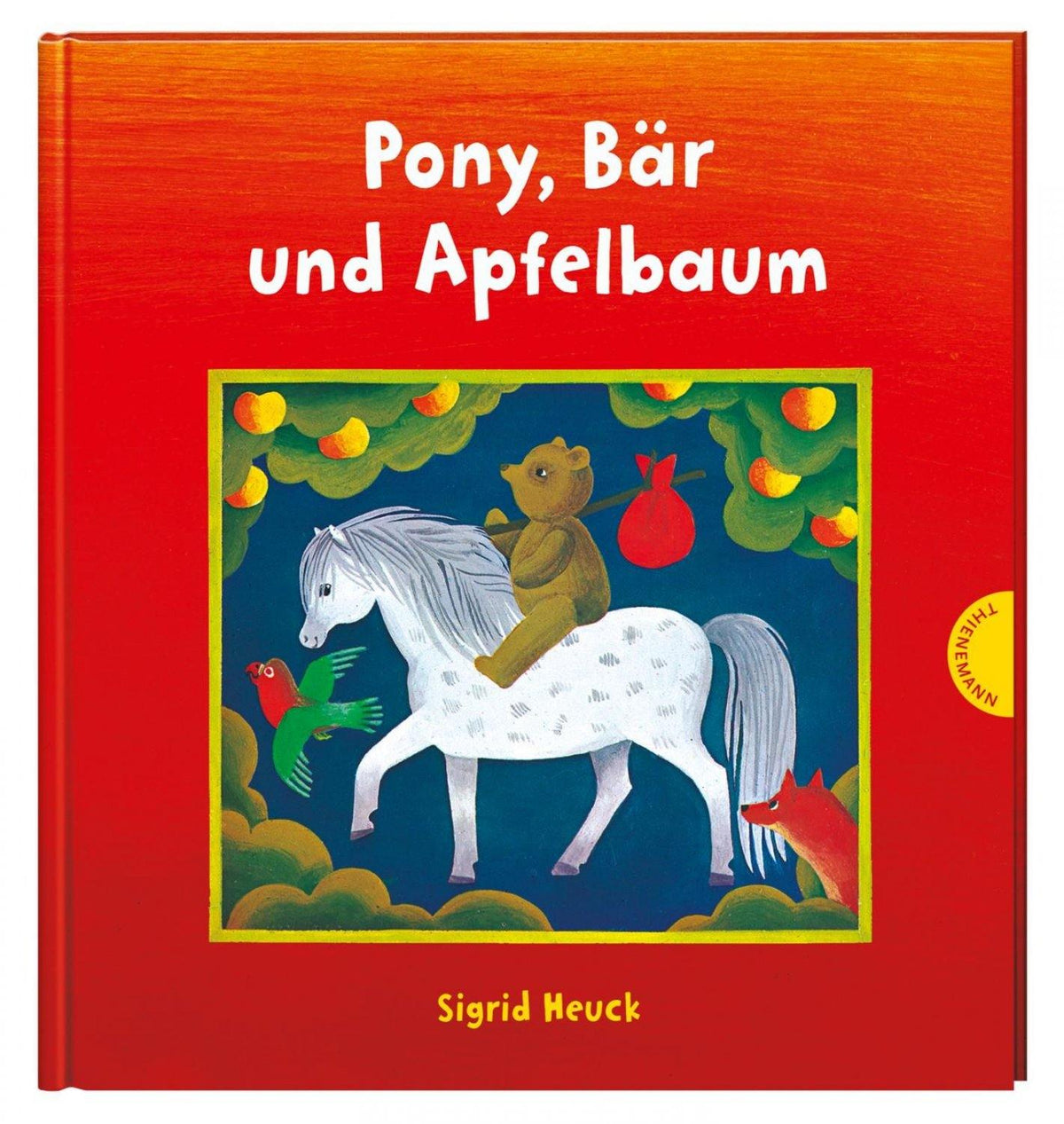 Das große Buch von Pony, Bär und Apfelbaum - www. kunstundspiel .de 9783522458634