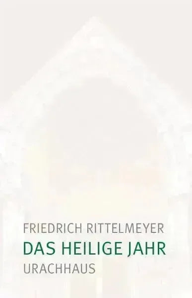 Das heilige Jahr - 9783825153908 Urachhaus