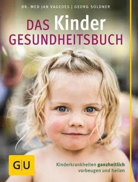 Das Kinder Gesundheitsbuch Gräfe & Unzer
