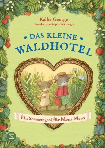 das-kleine-waldhotel-ein-sommergast-fur-mona-maus-band-4-kunstundspiel-1 - kunstundspiel 