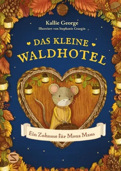 das-kleine-waldhotel-ein-zuhause-fur-mona-maus-band-1-kunstundspiel-1 - kunstundspiel 