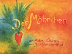 Das Möhrchen (Edition Weißenseifen)