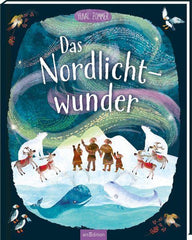 Das Nordlichtwunder ars edition