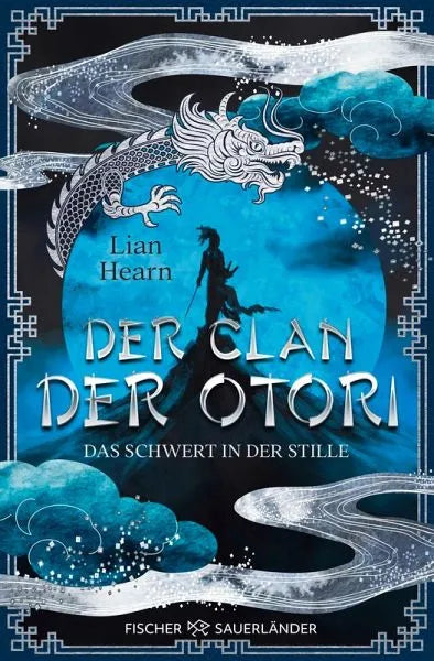 Das Schwert in der Stille / Der Clan der Otori Bd.1 - 9783733509064 Fischer Kjb