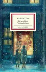 Der gestohlene Weihnachtsbaum - Kleinformatige Sonderausgabe - 9783458205326 Insel Verlag