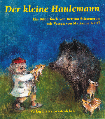 Der kleine Haulemann - www. kunstundspiel .de 9783772518355