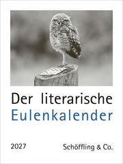 Der literarische Eulenkalender 2027 (Wandkalender)