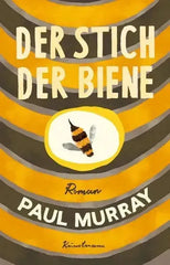 Der Stich der Biene - 9783956146350 Kunstmann Verlag