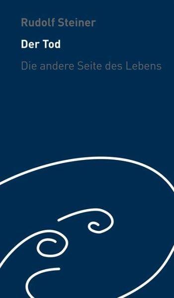 Der Tod - die andere Seite des Lebens - www. kunstundspiel .de 9783727453892