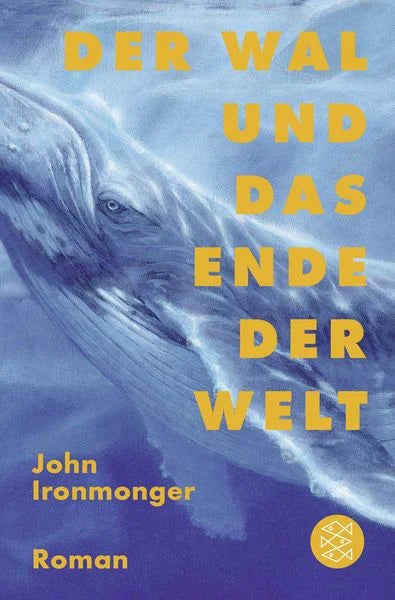 Der Wal und das Ende der Welt - Taschenbuchausgabe