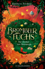 Der Zauber von Sturmauge / Brombeerfuchs Bd.2 - www. kunstundspiel .de 9783737359245