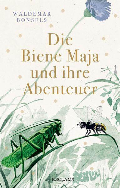 Die Biene Maja und ihre Abenteuer Reclam Verlag