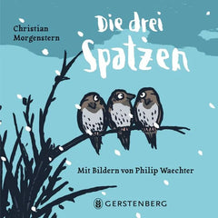 Die drei Spatzen  - Pappbilderbuch