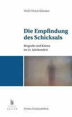 Die Empfindung des Schicksals - 9783772512919 Verlag Freies Geistesleben