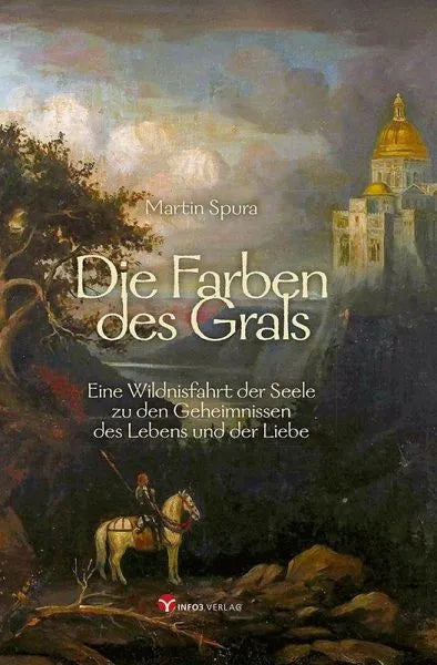 Die Farben des Grals - 9783957792334 Info3 Verlag