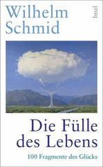 Die Fülle des Lebens - 9783458684343 Insel Verlag