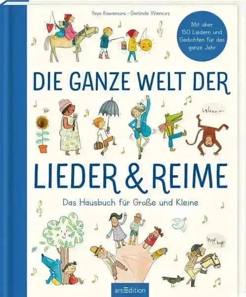 Die ganze Welt der Lieder und Reime ars edition