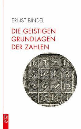 Die geistigen Grundlagen der Zahlen Verlag Freies Geistesleben