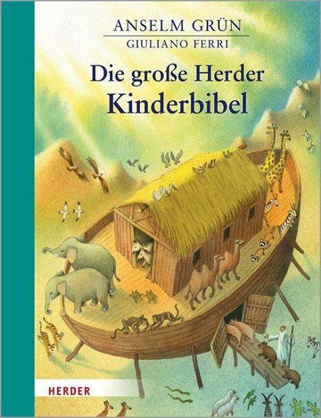 Die große Herder Kinderbibel - www. kunstundspiel .de 9783451715358