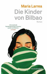 Die Kinder von Bilbao - 9783036950594 Kein und Aber Verlag