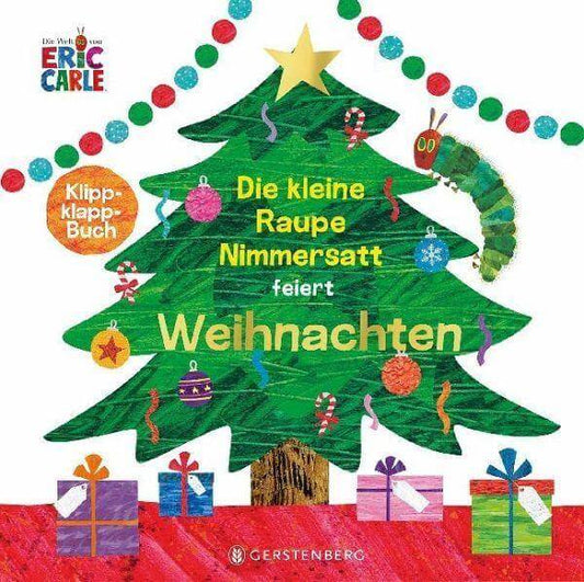 Die kleine Raupe Nimmersatt feiert Weihnachten Gerstenberg Verlag