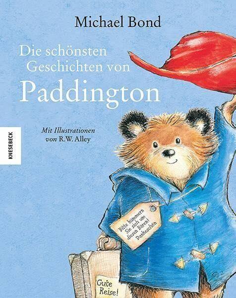 Die schönsten Geschichten von Paddington Knesebeck Verlag