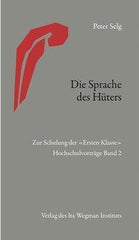 Die Sprache des Hüters - www. kunstundspiel .de 9783906947556