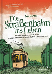 Die Straßenbahn ins Leben