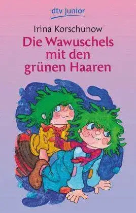 Die Wawuschels mit den grünen Haaren DTV