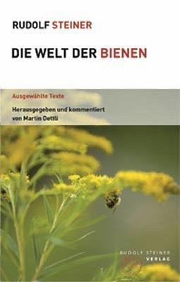 Die Welt der Bienen - Themenwelten Rudolf Steiner Verlag