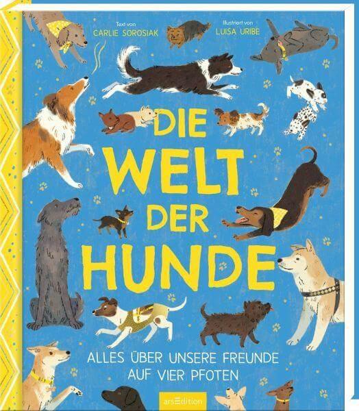 Die Welt der Hunde ars edition