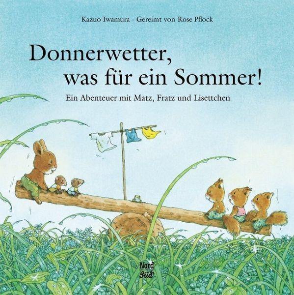 Donnerwetter, was für ein Sommer! - www. kunstundspiel .de 9783314017476