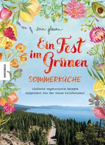 Ein Fest im Grünen -Sommerküche- - www. kunstundspiel .de 9783957285874