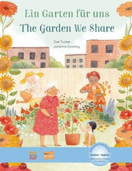 Ein Garten für uns - the garden we share Nord Süd Verlag